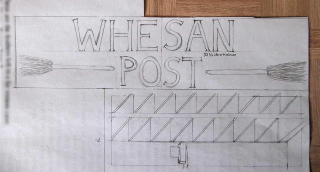A sketch of the shop's exterior signage, next to the window sketches on the same piece of paper. The sign reads 'WHESAN POST', and there are two broomsticks cushioning the word 'post'. 